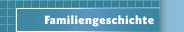 Familiengeschichte